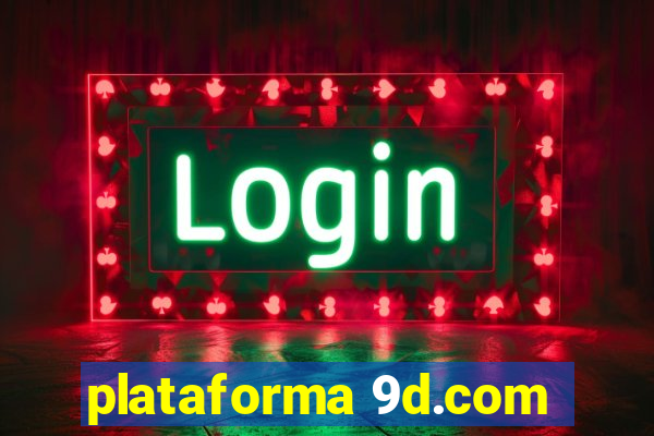 plataforma 9d.com